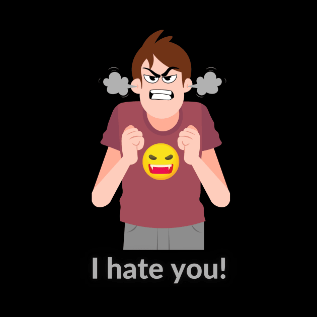 I hate you by ToAnk