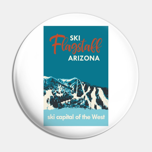 Ski Flagstaff Vintage Poster Pin by ROEDERcraft