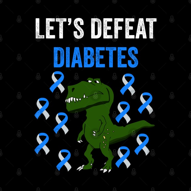 Let's defeat diabetes, type one diabetes awareness gift by Merchpasha1