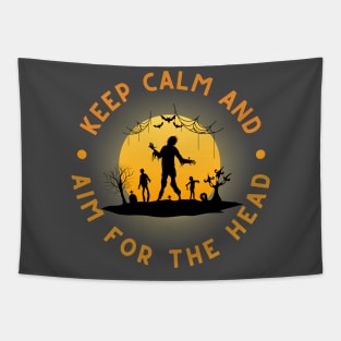 Zombie: Keep Calm And Aim For The Head Tapestry