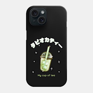 My Cup of Tea Japanese Bubble Tea Boba Phone Case