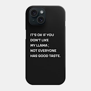 I like Llamas It's Ok Theme Funny vintage Llamas theme lover Phone Case