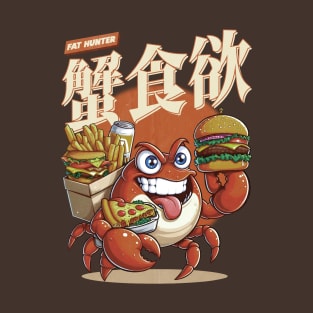 Fat Hunter - Crab Appetite T-Shirt