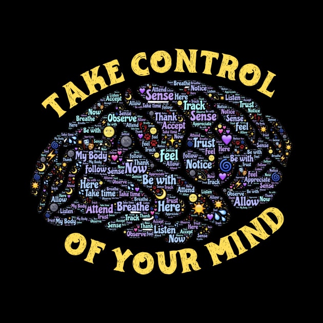 Take Control Of Your Mind Yellow by Orange Pyramid