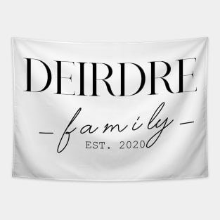 Deirdre Family EST. 2020, Surname, Deirdre Tapestry