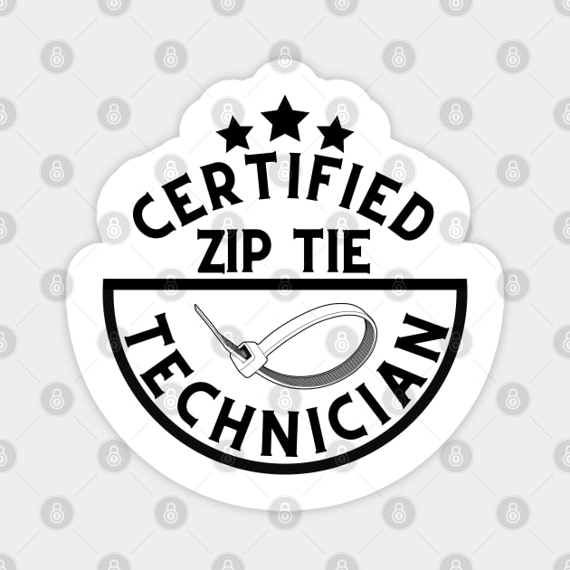 certified zip tie technician shirt