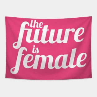 The Future is Female (Dark Colors Version) Tapestry