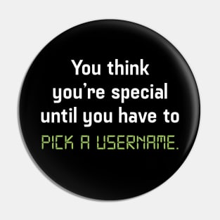 Pick A Username Pin