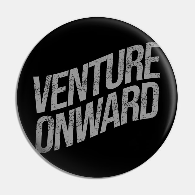 90s Venture Onward 1924US Pin by Folkbone