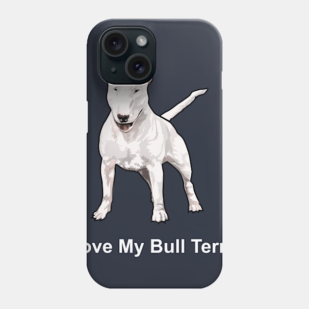 Bull Terrier Phone Case by SillyShirts