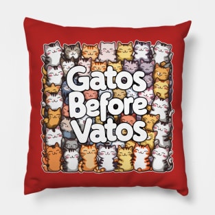 Gatos before vatos Pillow