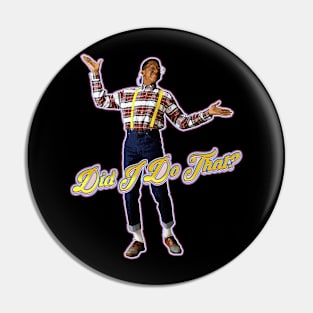 Steve Urkel - did I Do That? Pin