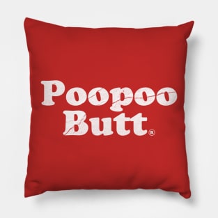 Poopoo Butt. Poop Humor Pillow