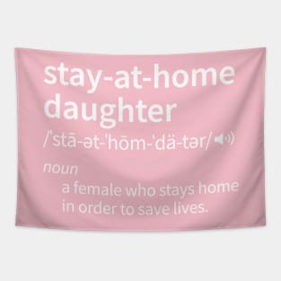 Funny Stay at Home Daughter definition Tapestry