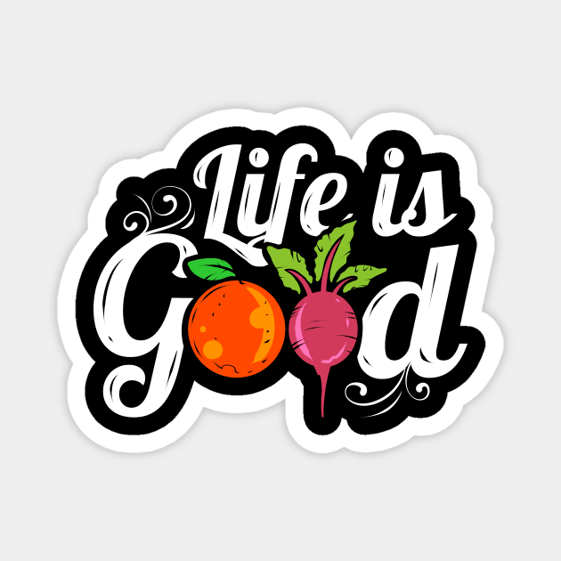 Orange And Radish Veggies Logo Life Is Good For A Vegan Magnet by SinBle