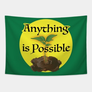 Anything is Possible Tapestry