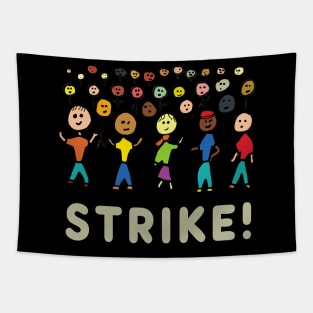 Strike Tapestry