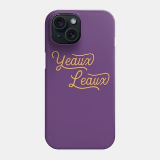 Yeaux Leaux Phone Case