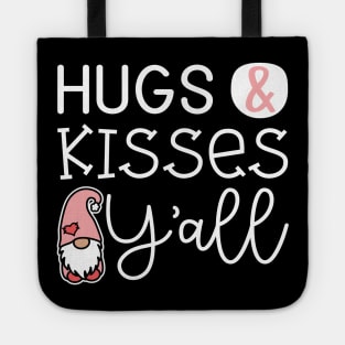 Hugs & Kisses Y'all Valentine's Day Gnome Cute Tote