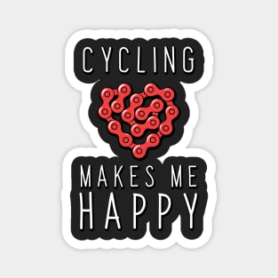 Cycling makes me Happy Magnet