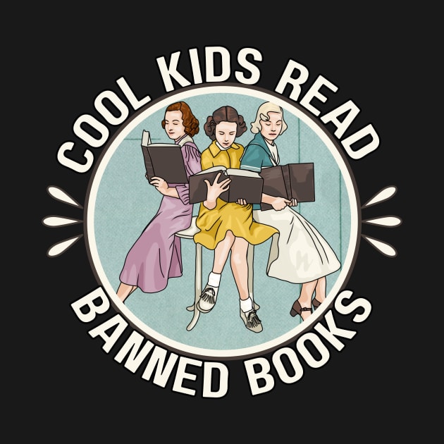 Cool Kids Read Banned Books by Left Of Center