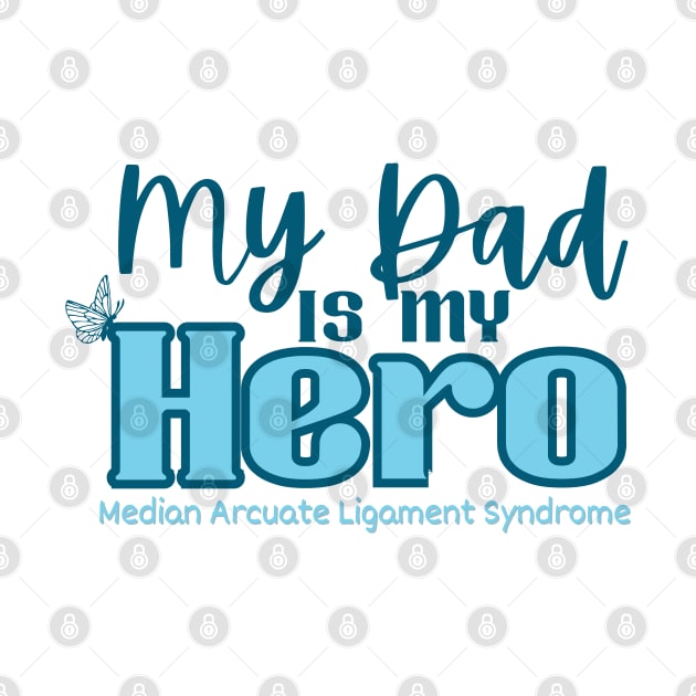 My Dad is my Hero (MALS) by NationalMALSFoundation