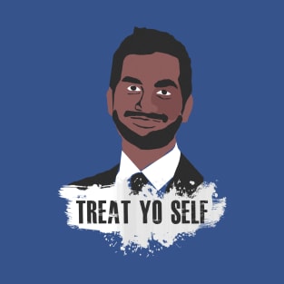 Treat Yo Self T-Shirt