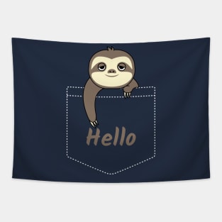 Hello Cute Baby Sloth In Your Pocket Tapestry