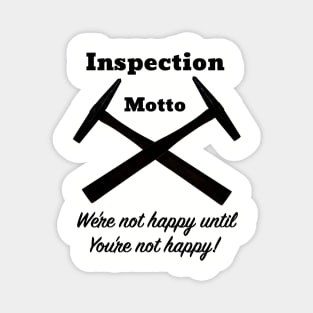 Inspection motto Magnet