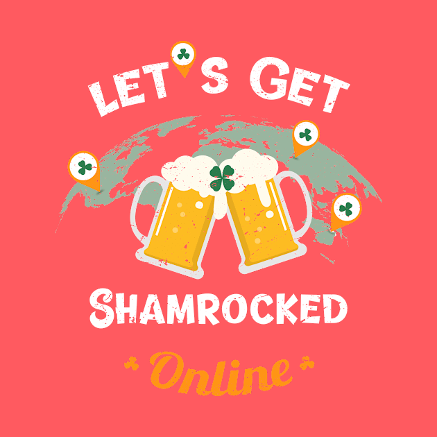 Let's get shamrocked online-St Patrick's Day  2021 by Shansun_design