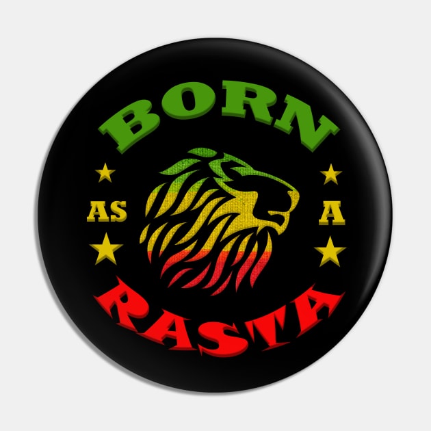 Born As A Rasta, Lion Of Judah Pin by alzo