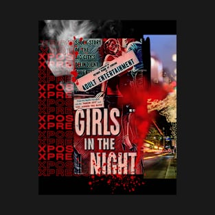 Girls in the Night T-Shirt