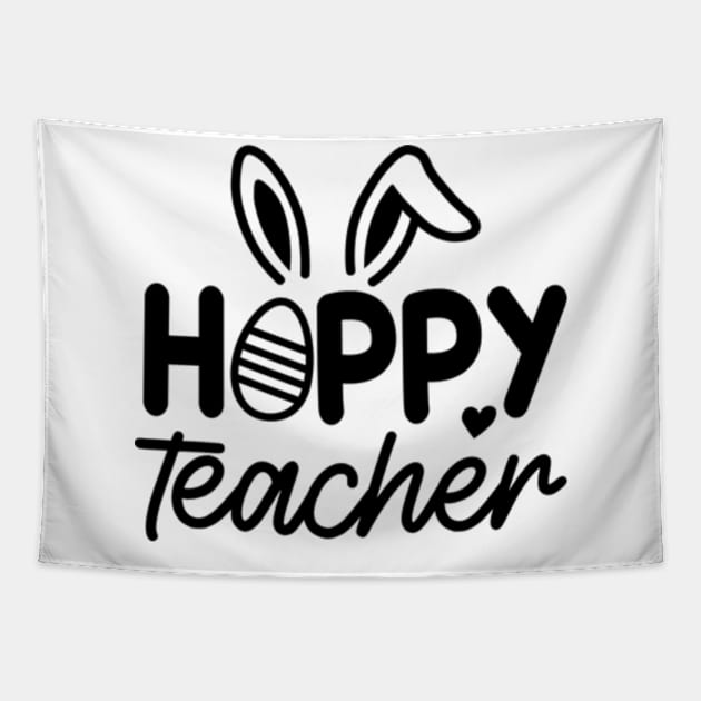 Hoppy Teacher | Teacher Easter | Easter Bunny | Teacher Appreciation | Teacher Life Tapestry by Atelier Djeka