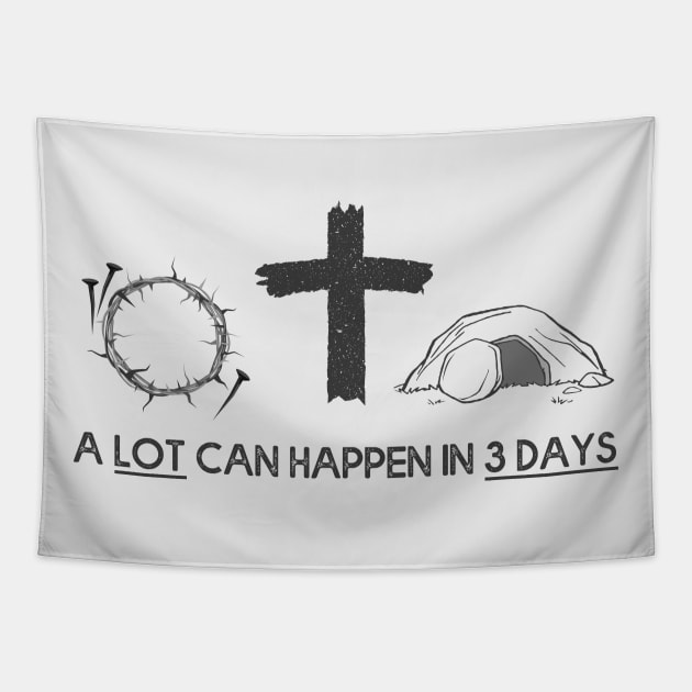 A Lot Can Happen In 3 Days Happy Easter 2021 Christian Tapestry by MasliankaStepan