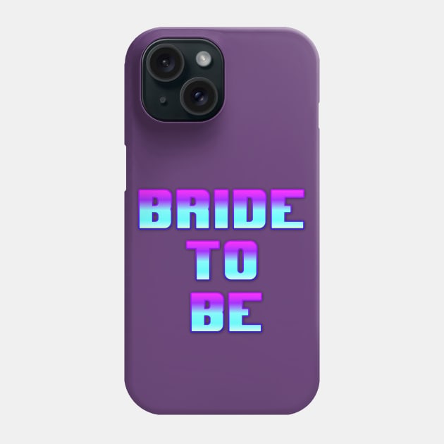 Bride to be Phone Case by MandalaHaze