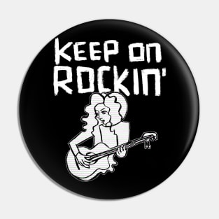 Keep in Rocking Guitar Chick Pin