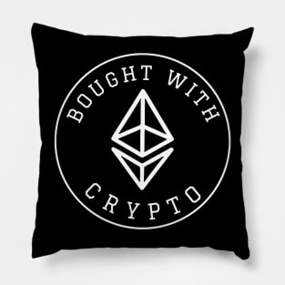 Bought with crypto Pillow