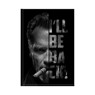 "I'll be back" with Iron Arnie T-Shirt