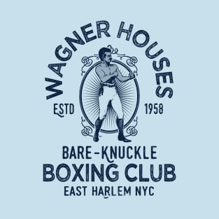 Wagner Houses Bare-Knuckle Boxing T-Shirt