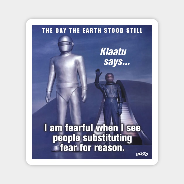 The Day The Earth Stood Still 1 Magnet by BonzoTee