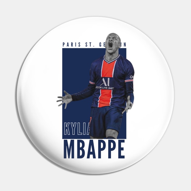 Kylian Mbappe Pin by Lottz_Design 