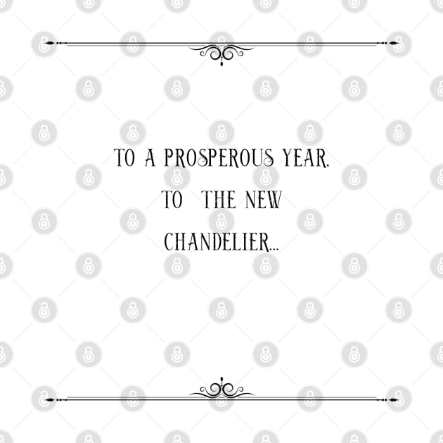 To a prosperous happy new year Quote by Le petit fennec