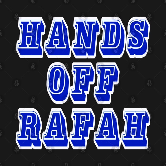 Hands Off Rafah - Back by SubversiveWare
