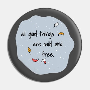 Wilderness Quote Pin