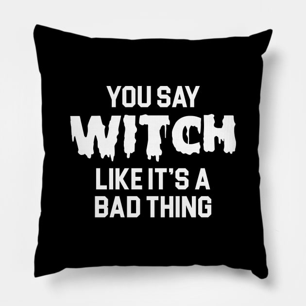 Witch Bad Thing Pillow by Venus Complete