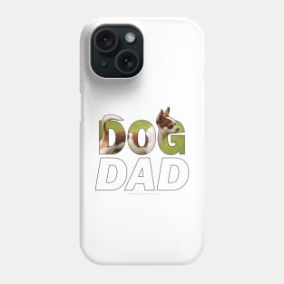 Dad Dad - chihuahua oil painting word art Phone Case