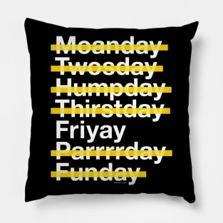 Friyay Is My Favorite Day Pillow