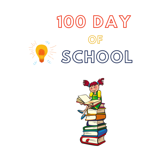 100th day of school by KOTB