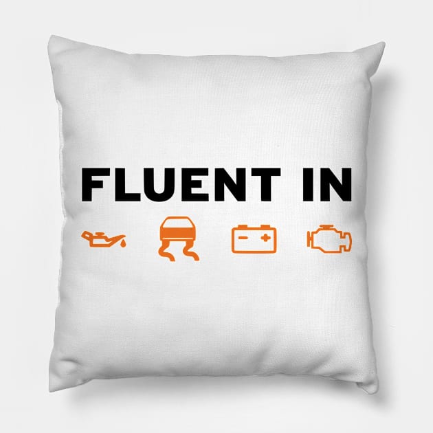 Fluent in car stuff Pillow by Tuner Society SA