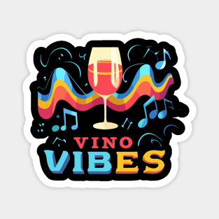 Vino Vibes Magnet